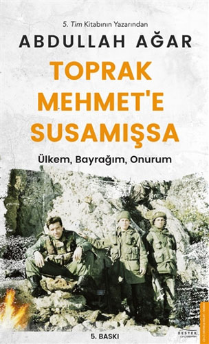 Toprak Mehmet’e Susamışsa