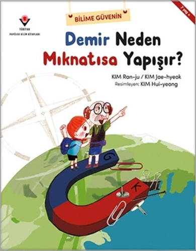 Demir Neden Mıknatısa Yapışır?