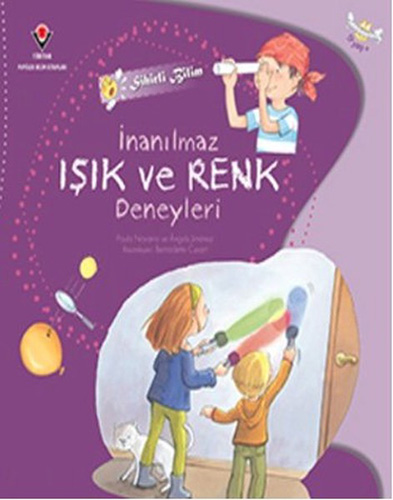 İnanılmaz Işık ve Renk Deneyleri