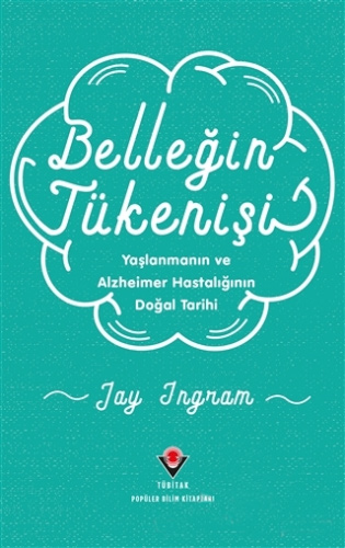 Belleğin Tükenişi