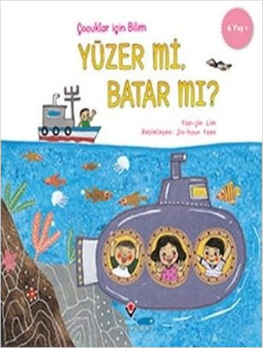 Çocuklar İçin Bilim - Yüzer mi Batar mı?