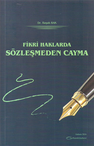 Fikri Haklarda Sözleşmeden Cayma