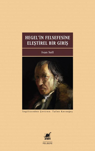 Hegel'in Felsefesine Eleştirel Bir Giriş