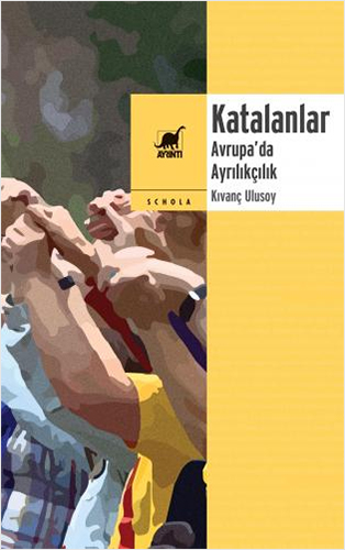 Katalanlar - Avrupa’da Ayrılıkçılık