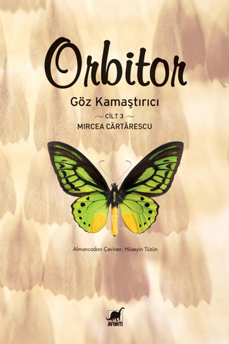 Orbitor Cilt 3 - Göz Kamaştırıcı