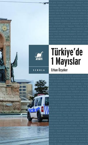 Türkiye’de 1 Mayıslar