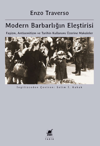 Modern Barbarlığın Eleştirisi