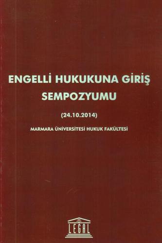  Engelli Hukukuna Giriş Sempozyumu