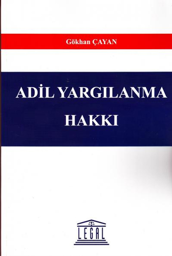 Adil Yargılanma Hakkı