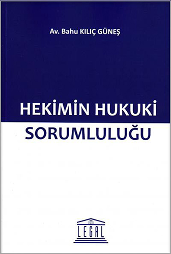 Hekimin Hukuki Sorumluluğu