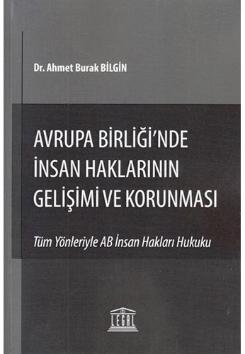 Avrupa Birliğinde İnsan Haklarının Gelişimi ve Korunması