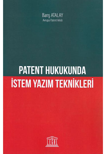 Patent Hukukunda İstem Yazım Teknikleri