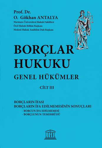 Borçlar Hukuku Genel Hükümler Cilt III