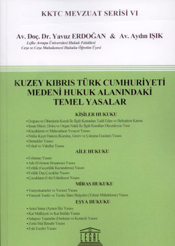 Kuzey Kıbrıs Türk Cumhuriyeti Medeni Hukuk Alanındaki Temel Yasalar