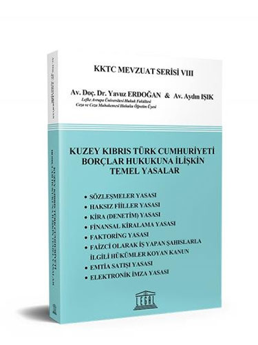 Kuzey Kıbrıs Türk Cumhuriyeti Borçlar Hukukuna İlişkin Temel Yasalar