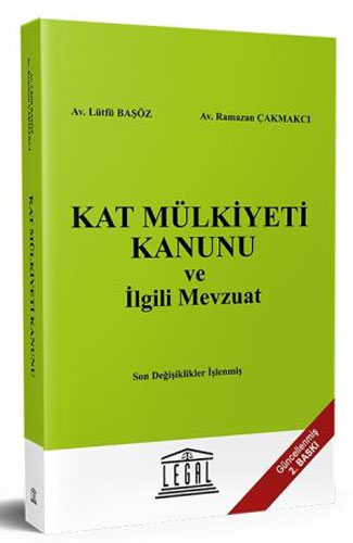 Kat Mülkiyeti Kanunu ve İlgili Mevzuat