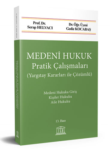 Medeni Hukuk Pratik Çalışmaları