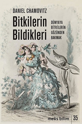 Bitkilerin Bildikleri