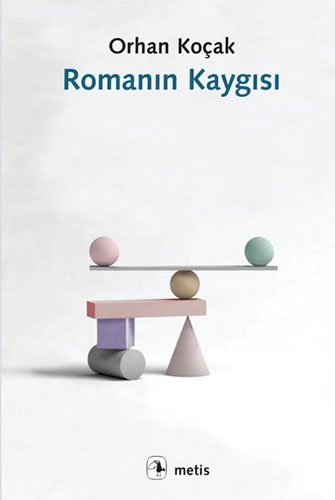 Romanın Kaygısı