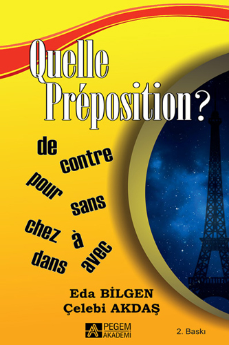 Quelle Prêposition?