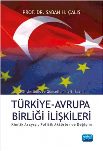 Türkiye Avrupa Birliği İlişkileri