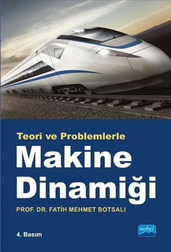 Makine Dinamiği -Teori ve Problemlerle