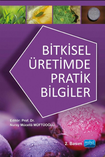 Bitkisel Üretimde Pratik Bilgiler