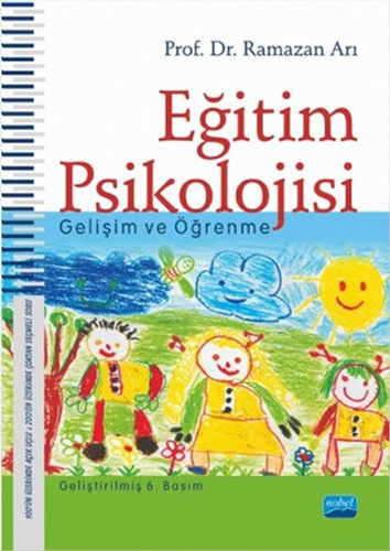 Eğitim Psikolojisi - Gelişim ve Öğrenme