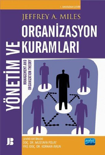 Yönetim ve Organizyasyon Kuramları