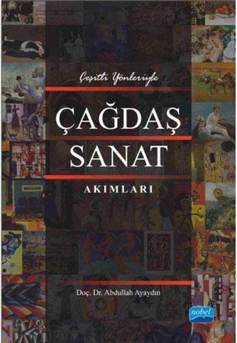 Çeşitli Yönleriyle Çağdaş Sanat Akımları