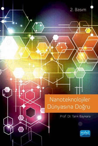 Nanoteknolojiler Dünyasına Doğru