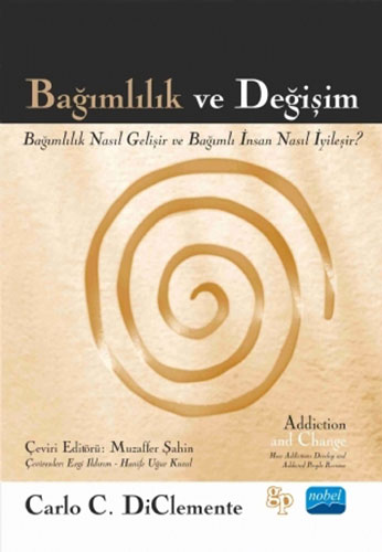 Bağımlılık ve Değişim