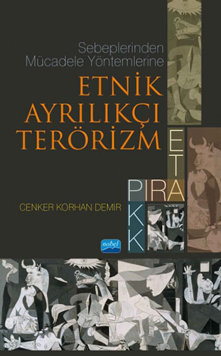 Etnik Ayrılıkçı Terörizm: PIRA, ETA, PKK