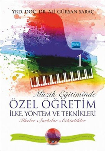 Müzik Eğitiminde Özel Öğretim İlke Yöntem ve Teknikleri 1