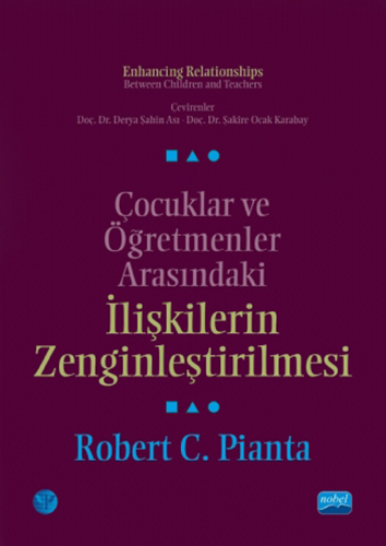 Çocuklar ve Öğretmenler Arasındaki İlişkilerin Zenginleştirilmesi