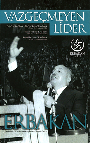 Vazgeçmeyen Lider