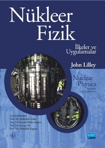 Nükleer Fizik-İlkeler ve Uygulamalar