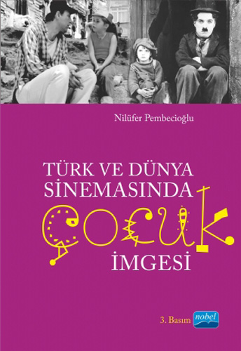 Türk ve Dünya Sinemasında Çocuk İmgesi