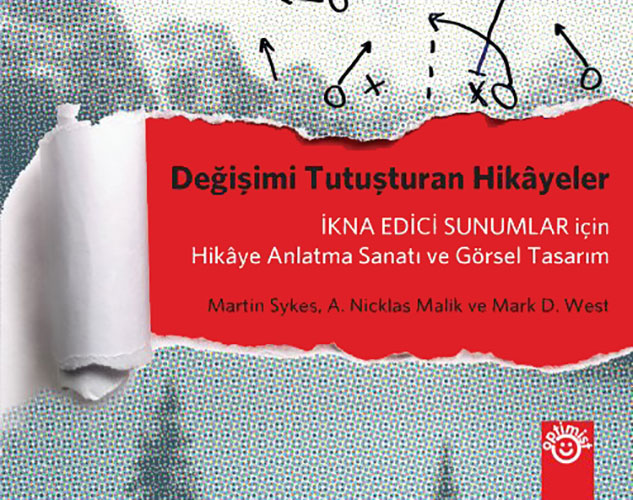 Değişimi Tutuşturan Hikâyeler