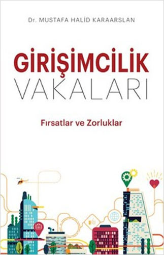 Girişimcilik Vakaları