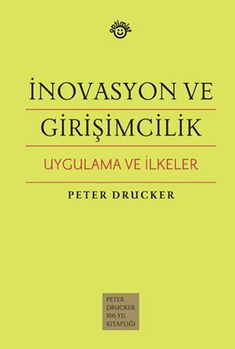 İnovasyon ve Girişimcilik Uygulama ve İlkeler