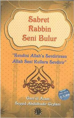 Sabret Rabbin Seni Bulur