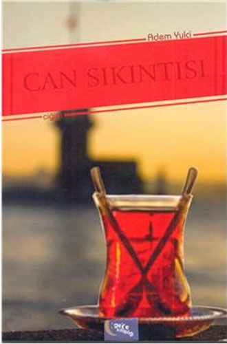 Can Sıkıntısı