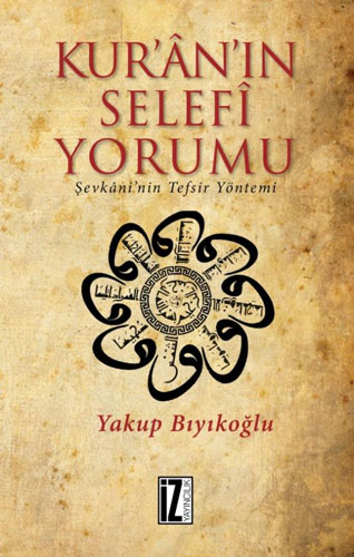 Kur'ân'ın Selefî Yorumu