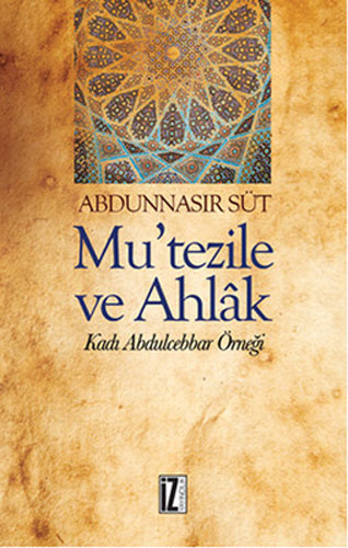 Mu'Tezile ve Ahlak