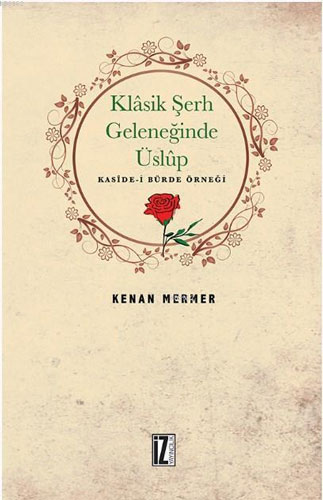 Klasik Şerh Geleneğinde Üslup