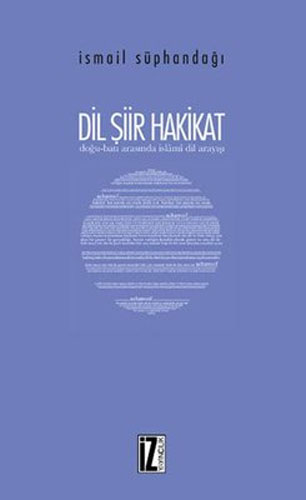 Dil Şiir Hakikat