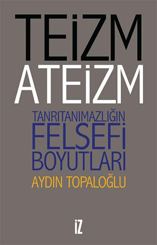 Teizm ve Ateizm