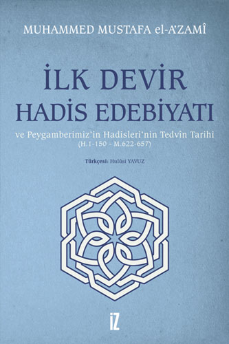 İlk Devir Hadis Edebiyatı