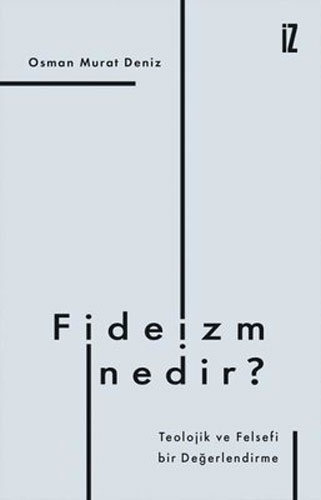 Fideizm Nedir?